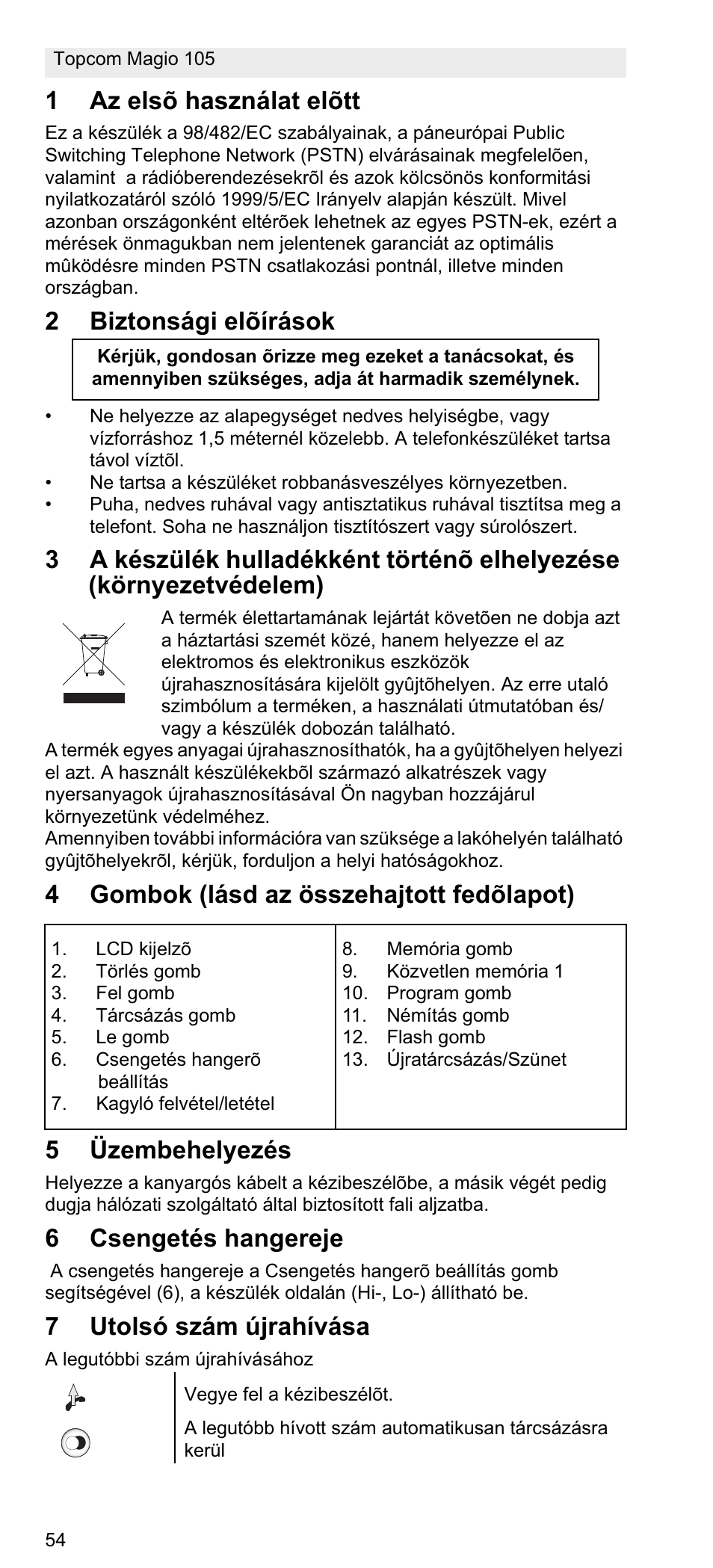 1az elsõ használat elõtt, 2biztonsági elõírások, 6csengetés hangereje | 7utolsó szám újrahívása | Topcom MAGIO 105 User Manual | Page 54 / 88