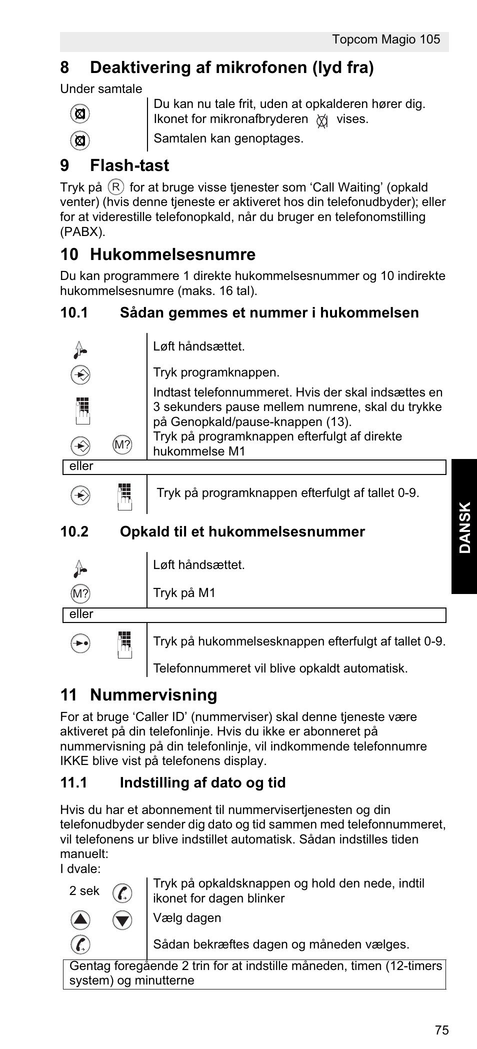 8deaktivering af mikrofonen (lyd fra), 9flash-tast, 10 hukommelsesnumre | 11 nummervisning | Topcom MAGIO 105 User Manual | Page 75 / 88