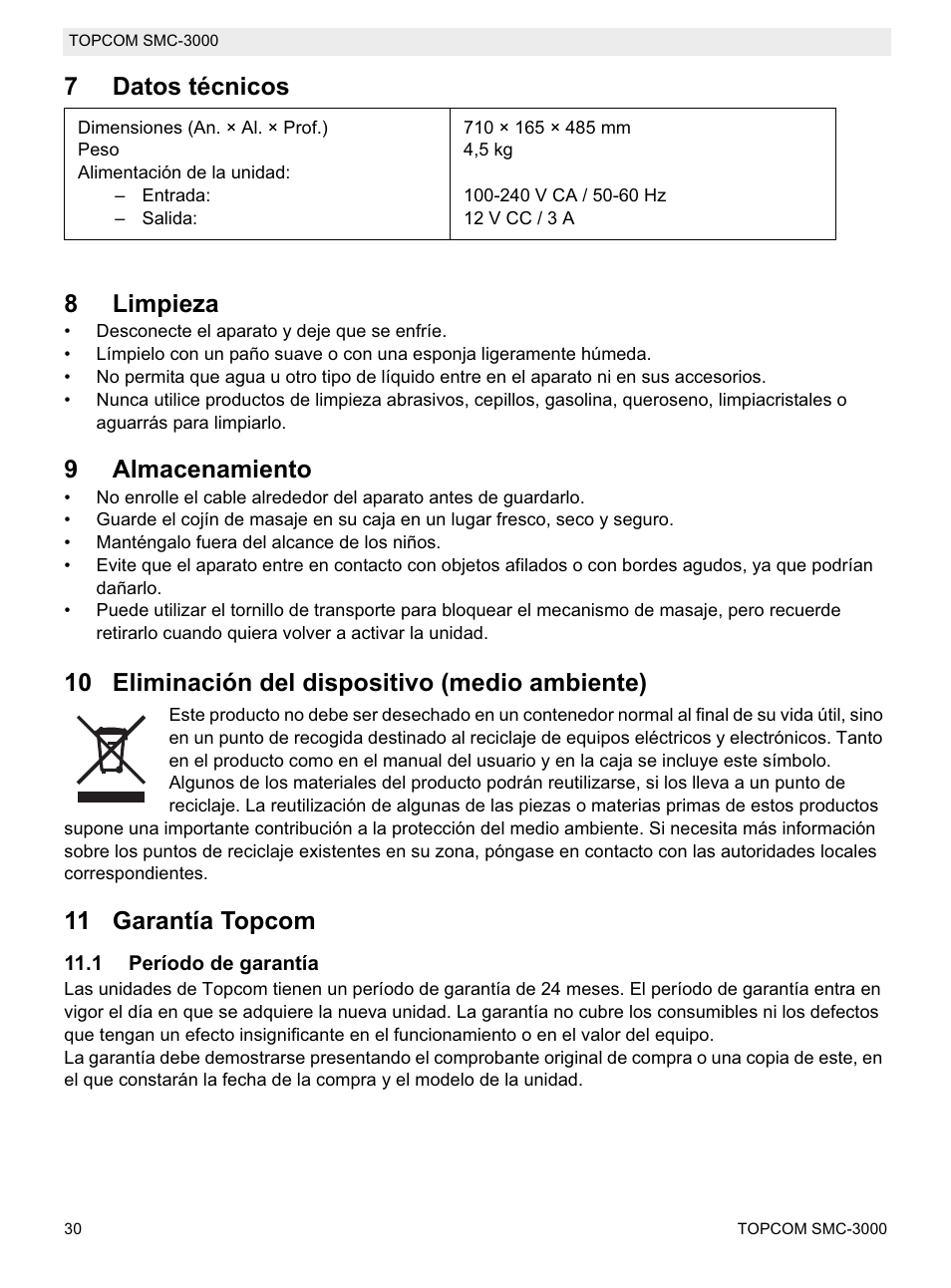 7datos técnicos 8 limpieza, 9almacenamiento, 10 eliminación del dispositivo (medio ambiente) | 11 garantía topcom | Topcom SMC-3000 User Manual | Page 30 / 104