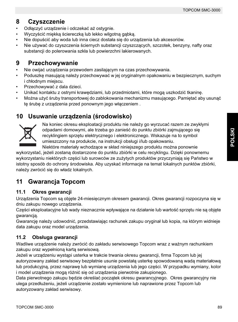 8czyszczenie, 9przechowywanie, 10 usuwanie urządzenia (ğrodowisko) | 11 gwarancja topcom | Topcom SMC-3000 User Manual | Page 89 / 104