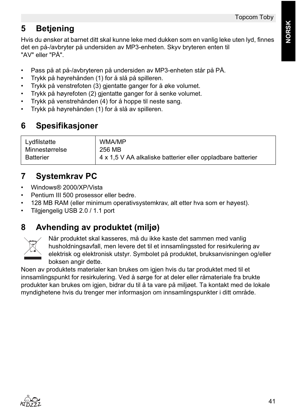 5betjening, 6spesifikasjoner 7 systemkrav pc, 8avhending av produktet (miljø) | Topcom Toby User Manual | Page 41 / 76