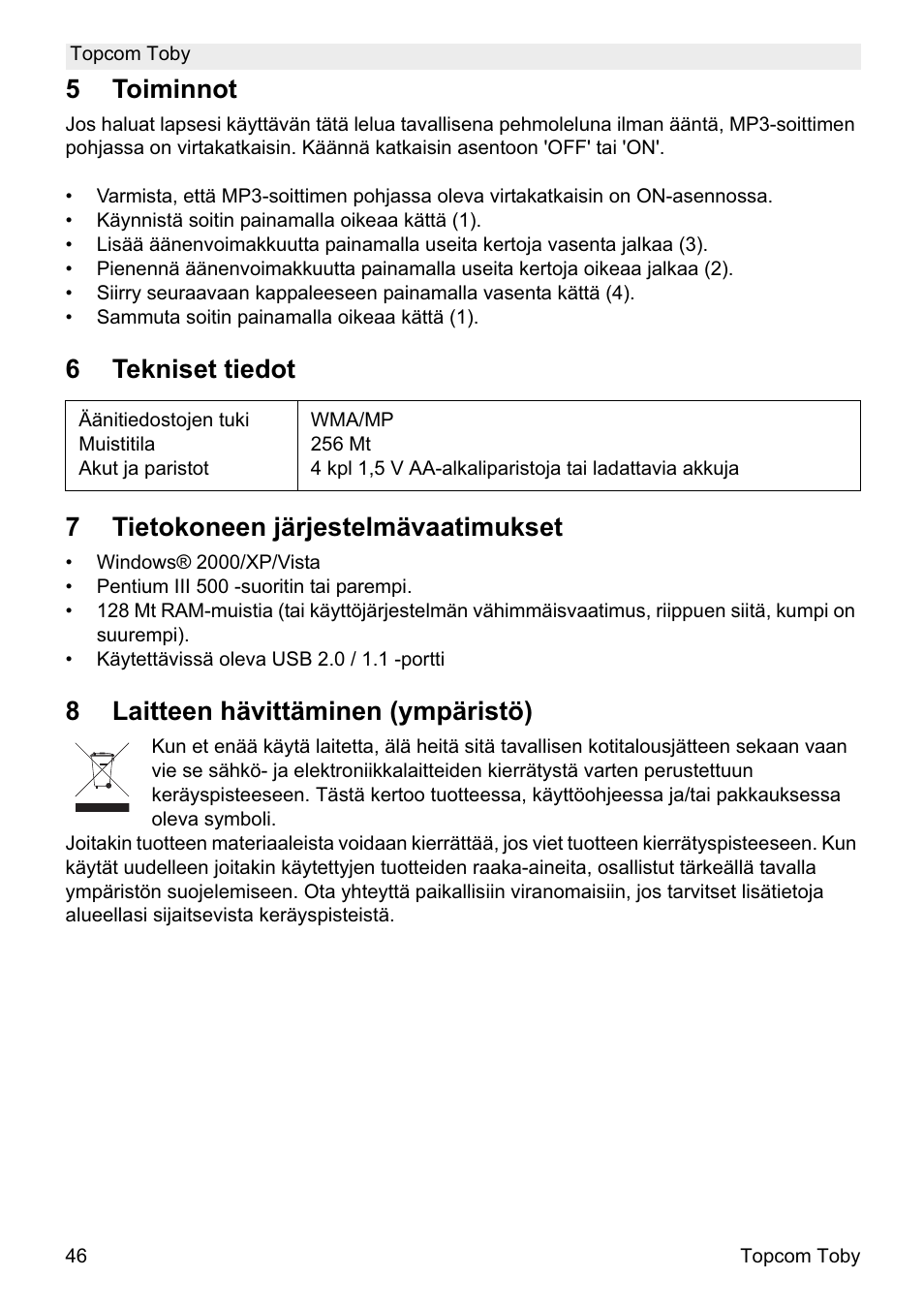 5toiminnot, 8laitteen hävittäminen (ympäristö) | Topcom Toby User Manual | Page 46 / 76