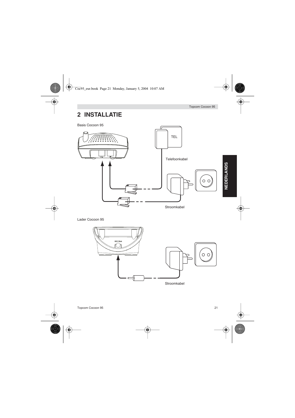 2 installatie | Topcom Cocoon 95 User Manual | Page 21 / 64