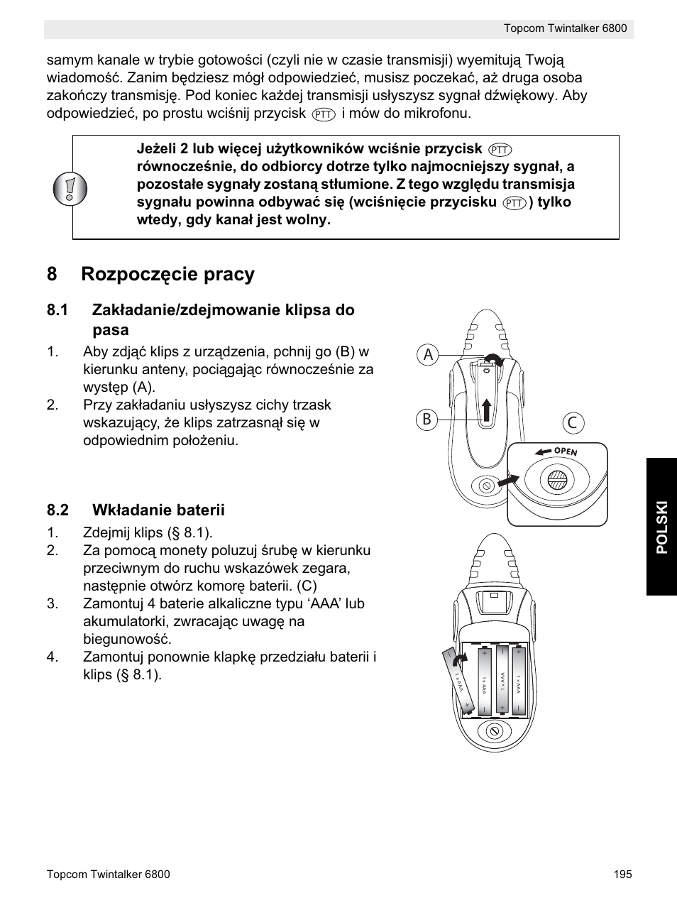 8rozpoczċcie pracy, Ab c, 1 zakáadanie/zdejmowanie klipsa do pasa | 2 wkáadanie baterii | Topcom Twintalker 6800 User Manual | Page 195 / 236