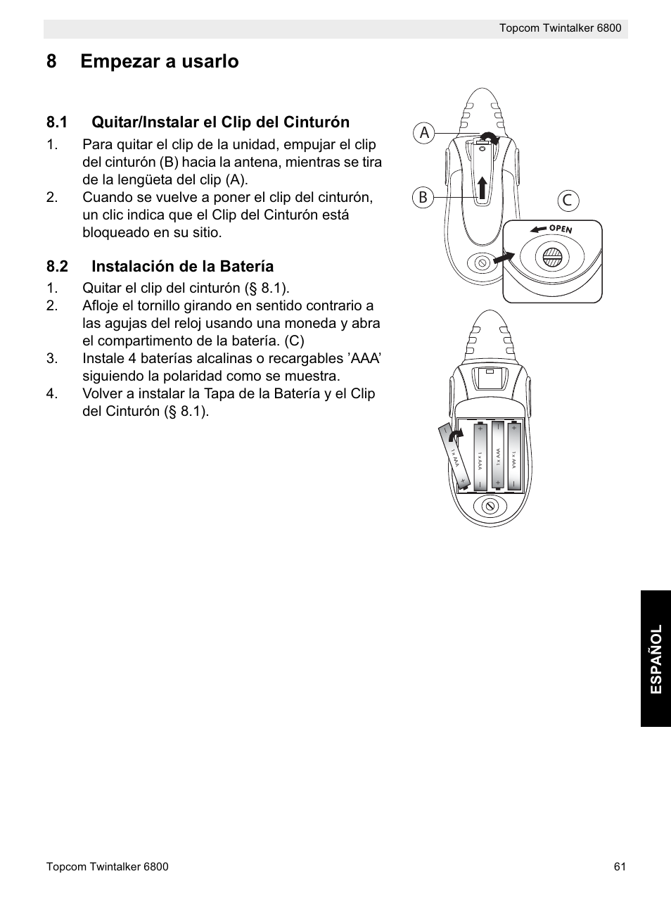 8empezar a usarlo, Ab c, 1 quitar/instalar el clip del cinturón | 2 instalación de la batería | Topcom Twintalker 6800 User Manual | Page 61 / 236