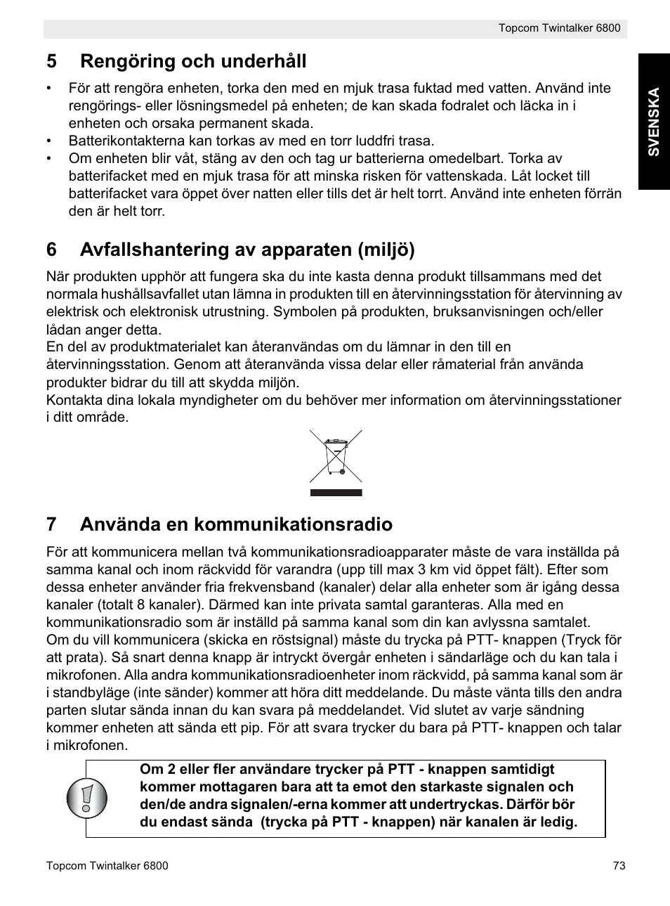 5rengöring och underhåll, 6avfallshantering av apparaten (miljö), 7använda en kommunikationsradio | Topcom Twintalker 6800 User Manual | Page 73 / 236