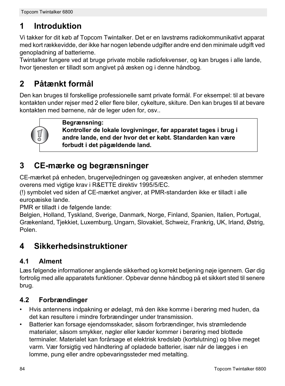 1introduktion, 2påtænkt formål, 3ce-mærke og begrænsninger | 4sikkerhedsinstruktioner | Topcom Twintalker 6800 User Manual | Page 84 / 236