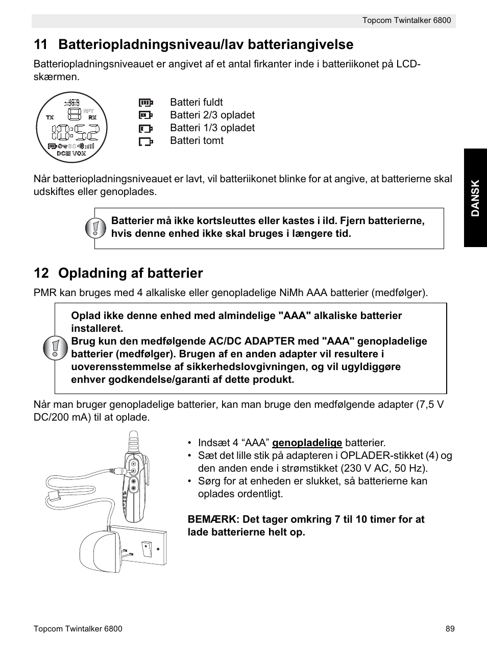 11 batteriopladningsniveau/lav batteriangivelse, 12 opladning af batterier | Topcom Twintalker 6800 User Manual | Page 89 / 236