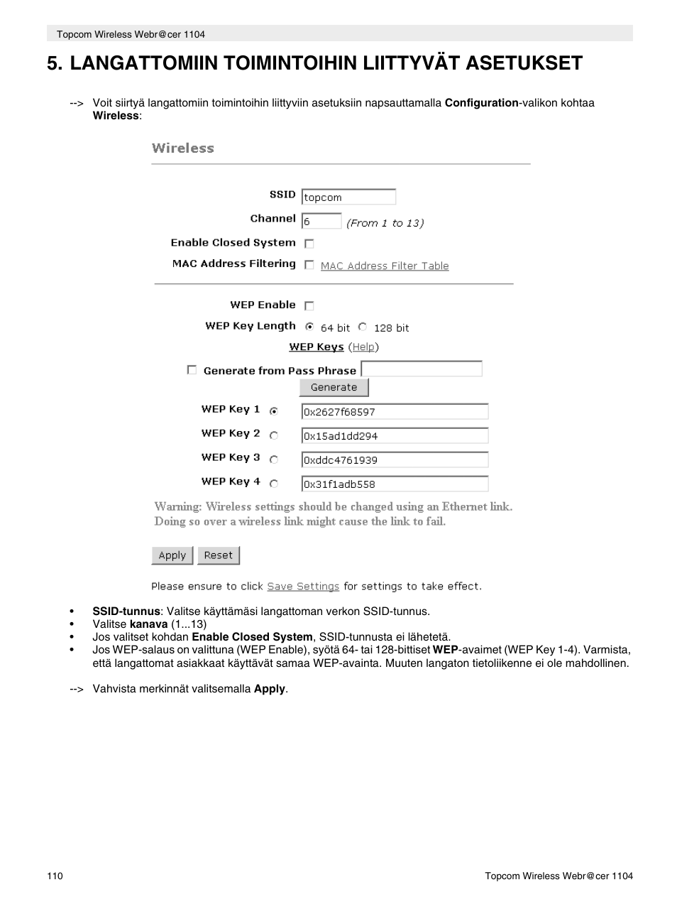 Langattomiin toimintoihin liittyvät asetukset | Topcom Wireless Webracer 1104 User Manual | Page 110 / 144