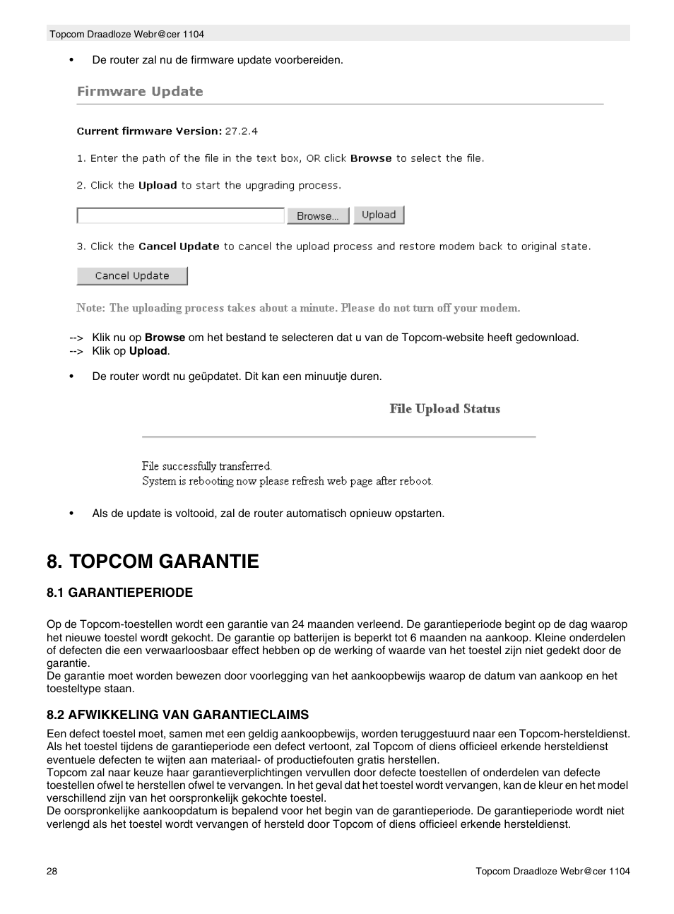 Topcom garantie | Topcom Wireless Webracer 1104 User Manual | Page 28 / 144