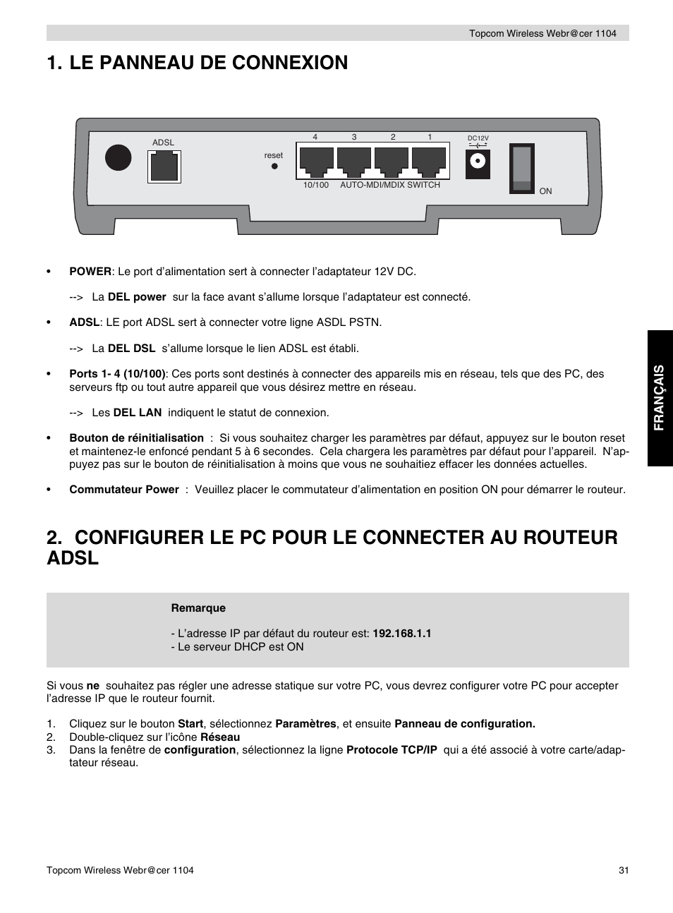 Le panneau de connexion, Configurer le pc pour le connecter au routeur adsl | Topcom Wireless Webracer 1104 User Manual | Page 31 / 144