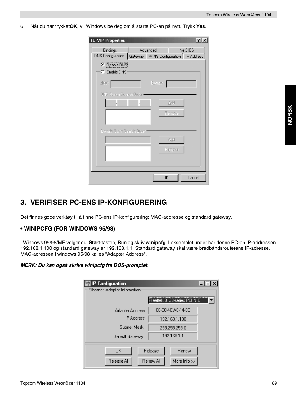 Verifiser pc-ens ip-konfigurering | Topcom Wireless Webracer 1104 User Manual | Page 89 / 144