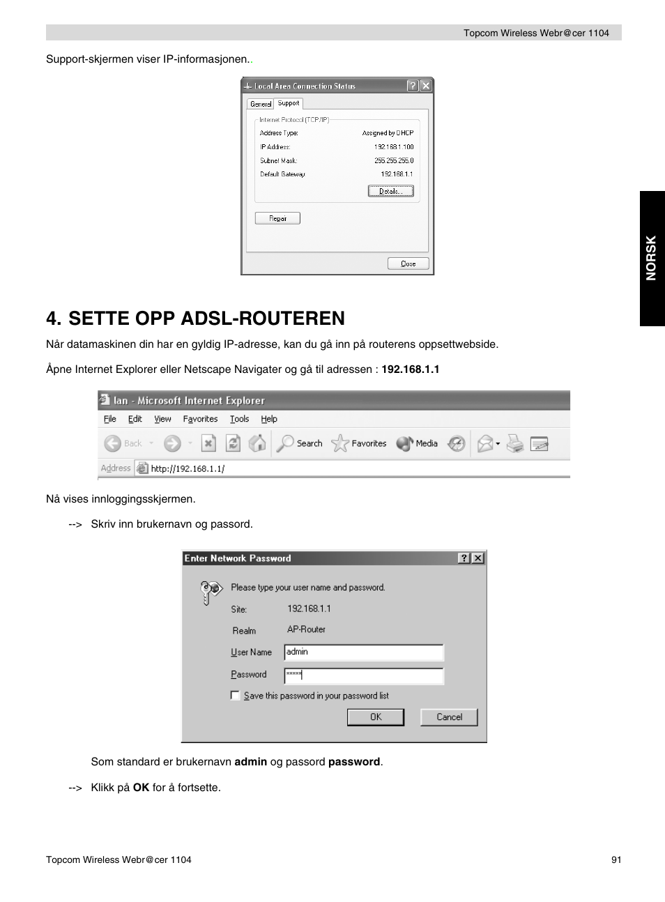 Sette opp adsl-routeren | Topcom Wireless Webracer 1104 User Manual | Page 91 / 144