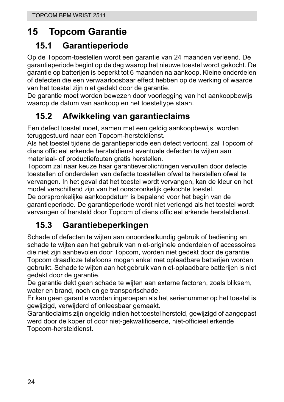 15 topcom garantie | Topcom BPM WRIST 2511 User Manual | Page 24 / 104