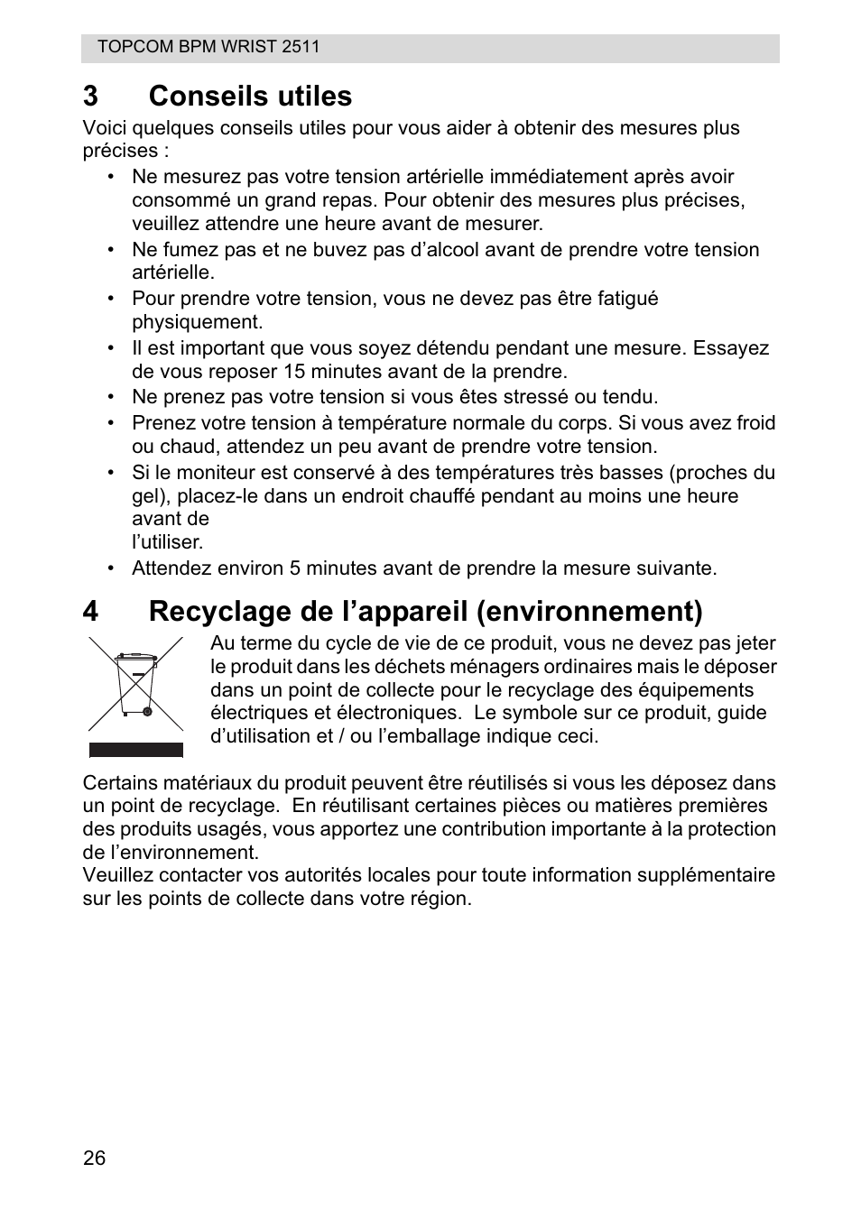 3conseils utiles, 4recyclage de l’appareil (environnement) | Topcom BPM WRIST 2511 User Manual | Page 26 / 104