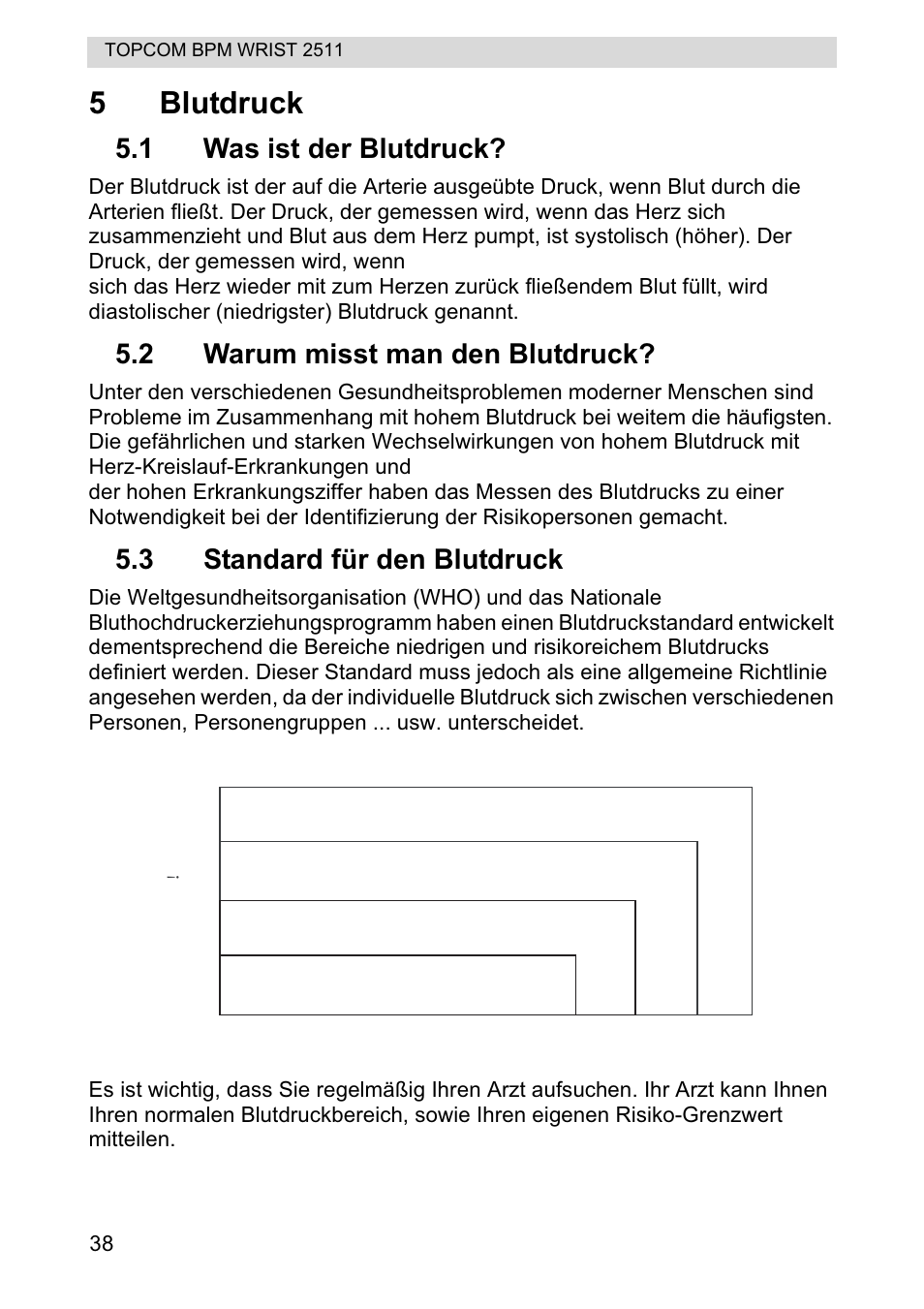 5blutdruck, Stage 2 hypertension, Stage 1 hypertension | Normal, Prehypertension, 1 was ist der blutdruck, 2 warum misst man den blutdruck, 3 standard für den blutdruck | Topcom BPM WRIST 2511 User Manual | Page 38 / 104