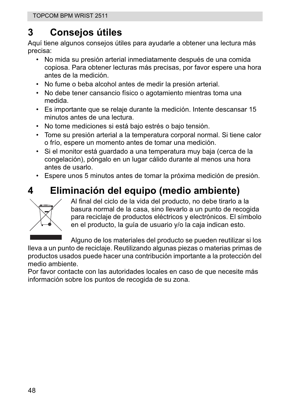 3consejos útiles, 4eliminación del equipo (medio ambiente) | Topcom BPM WRIST 2511 User Manual | Page 48 / 104