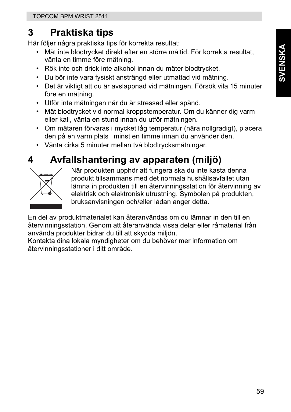 3praktiska tips, 4avfallshantering av apparaten (miljö) | Topcom BPM WRIST 2511 User Manual | Page 59 / 104