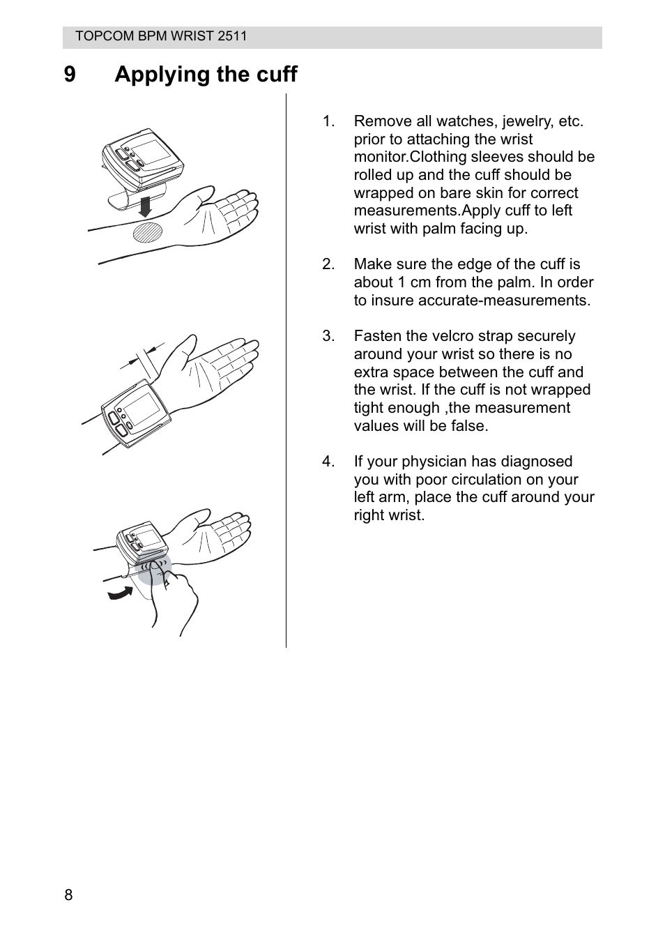 9applying the cuff | Topcom BPM WRIST 2511 User Manual | Page 8 / 104