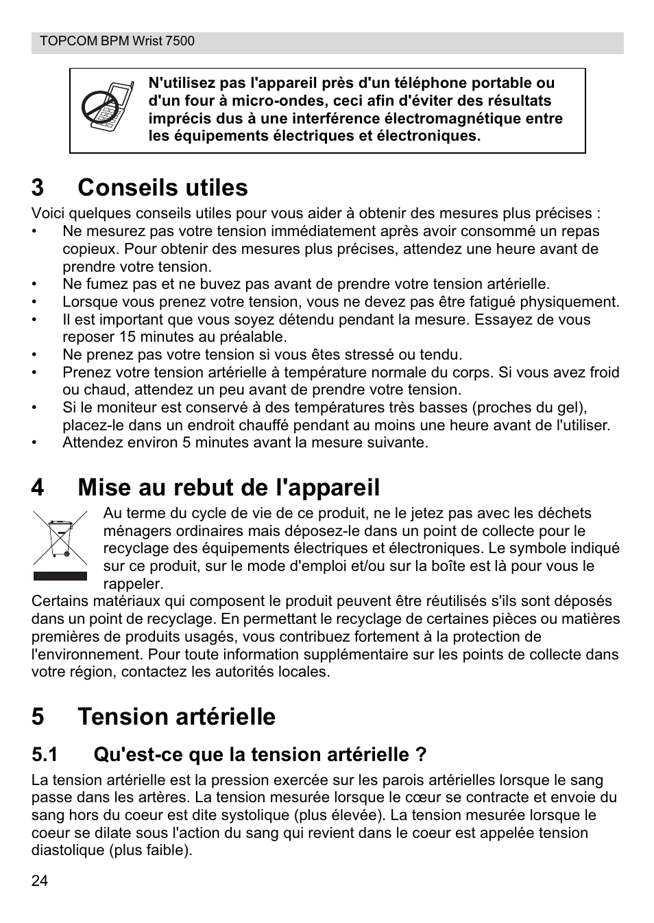 3conseils utiles, 4mise au rebut de l'appareil, 5tension artérielle | 1 qu'est-ce que la tension artérielle | Topcom BPM Wrist 7500 User Manual | Page 24 / 88