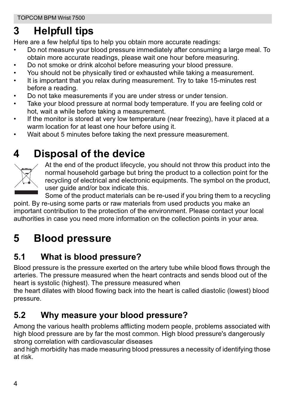 3helpfull tips, 4disposal of the device, 5blood pressure | 1 what is blood pressure, 2 why measure your blood pressure | Topcom BPM Wrist 7500 User Manual | Page 4 / 88