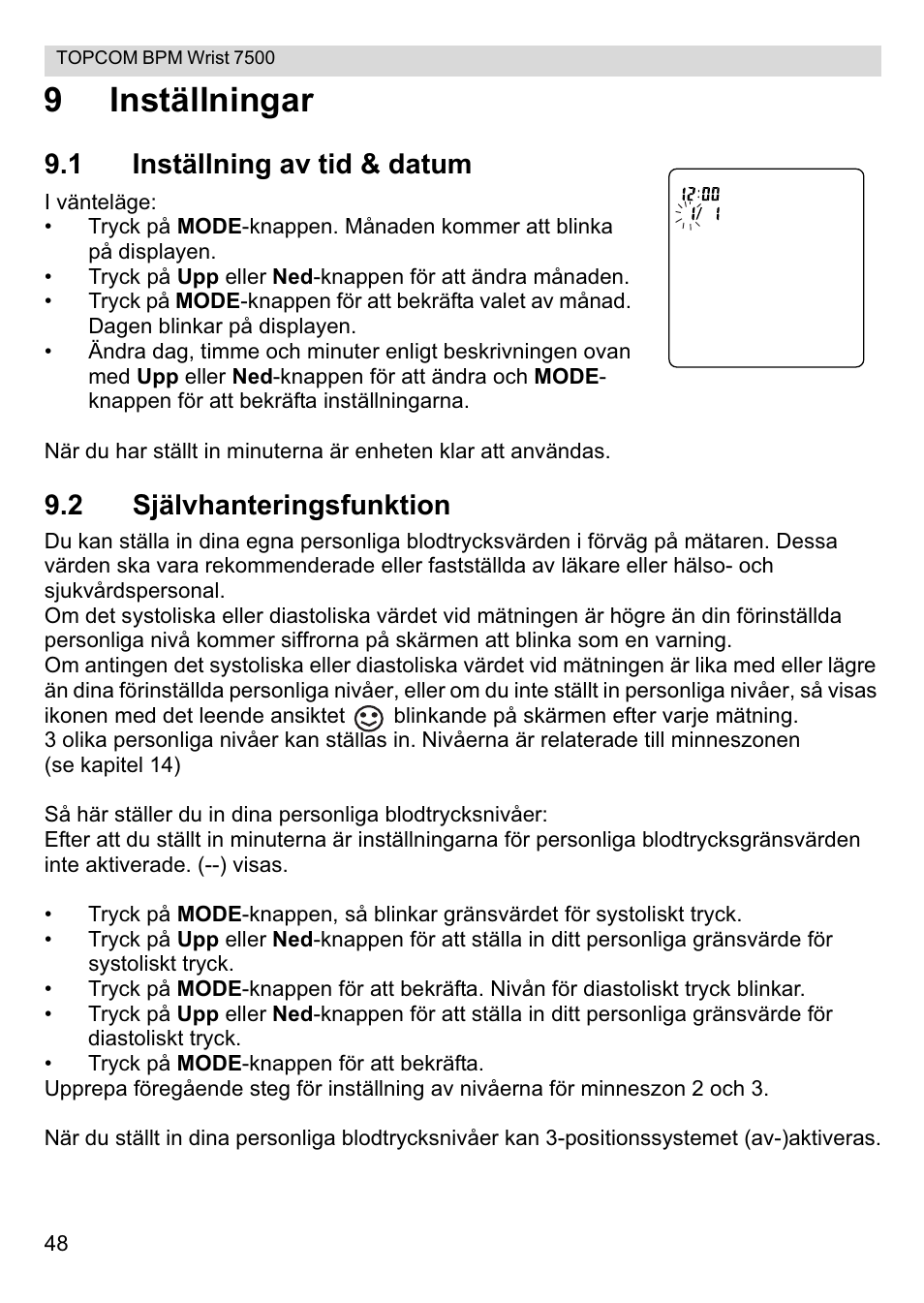 9inställningar, 1 inställning av tid & datum, 2 självhanteringsfunktion | Topcom BPM Wrist 7500 User Manual | Page 48 / 88