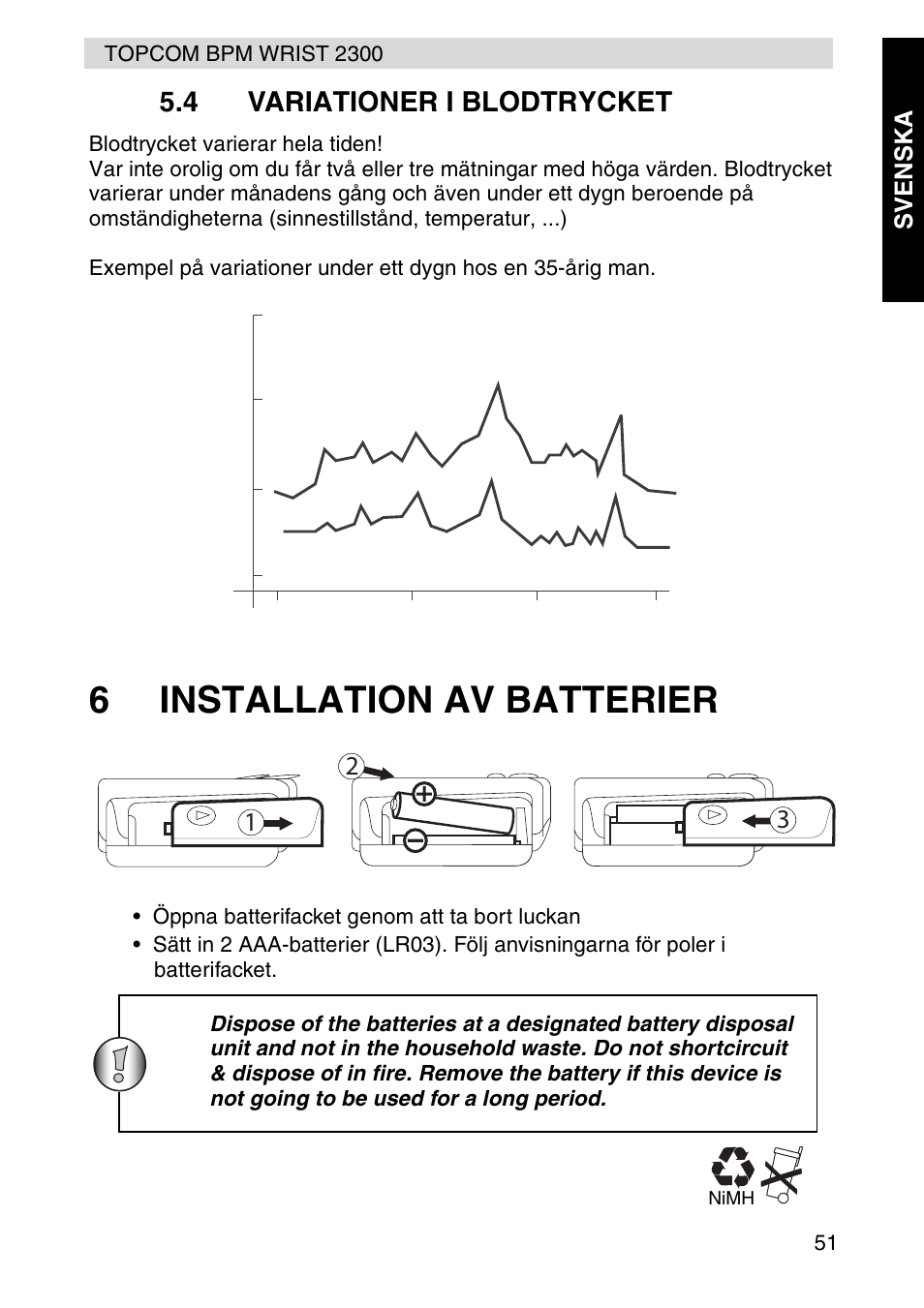 6installation av batterier, 4 variationer i blodtrycket, Sv en s k a | Topcom BPM WRIST 2300 User Manual | Page 51 / 92