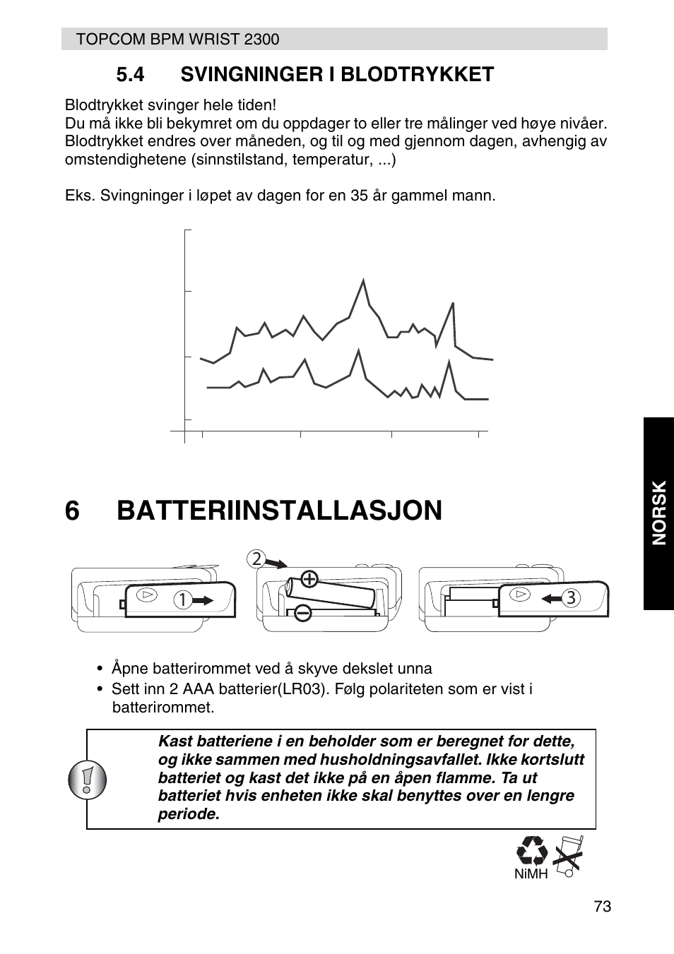 6batteriinstallasjon, 4 svingninger i blodtrykket, No rs k | Topcom BPM WRIST 2300 User Manual | Page 73 / 92