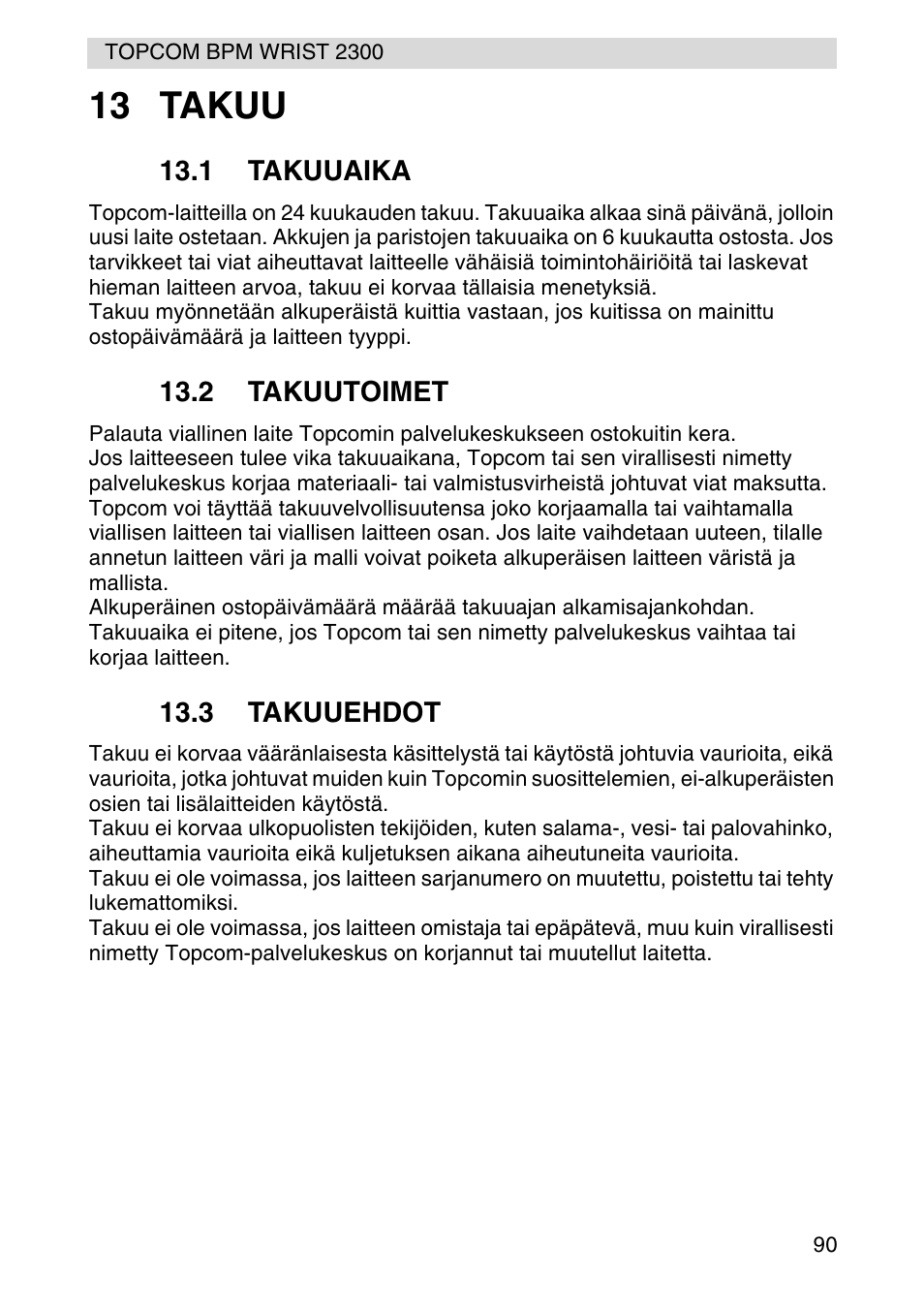 13 takuu | Topcom BPM WRIST 2300 User Manual | Page 90 / 92