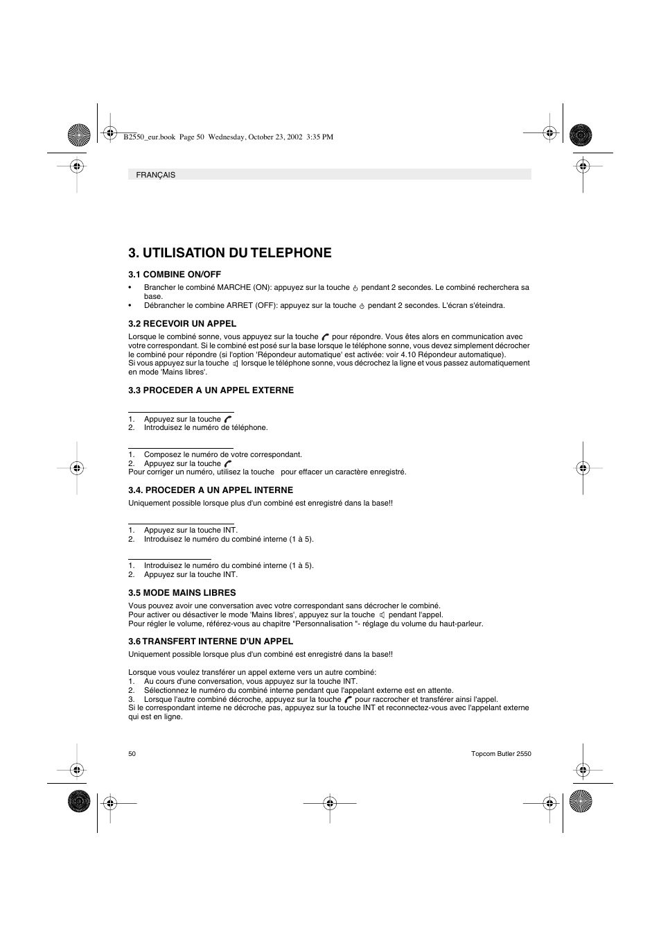 Utilisation du telephone | Topcom BUTLER 2550 User Manual | Page 50 / 92