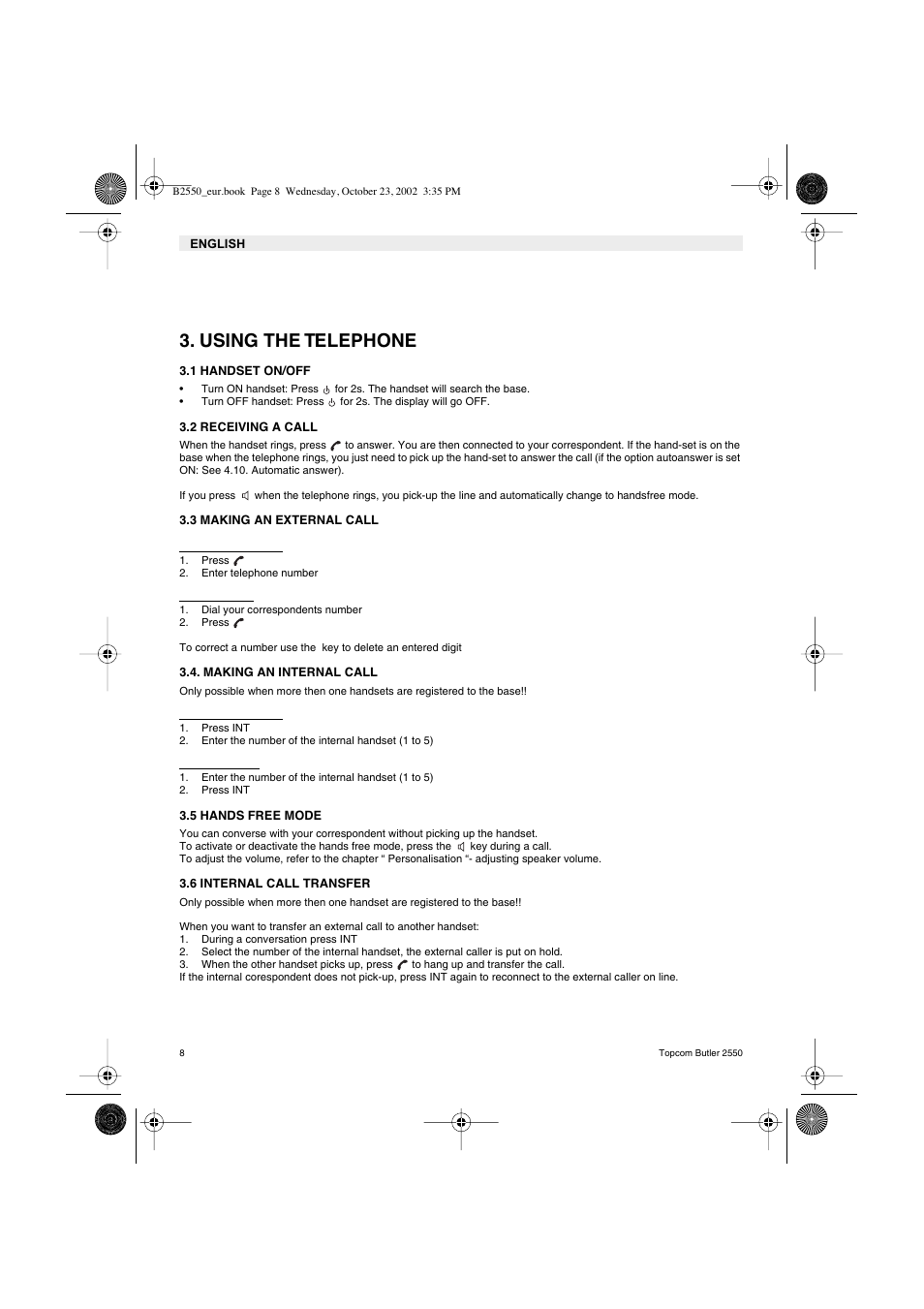 Using the telephone | Topcom BUTLER 2550 User Manual | Page 8 / 92