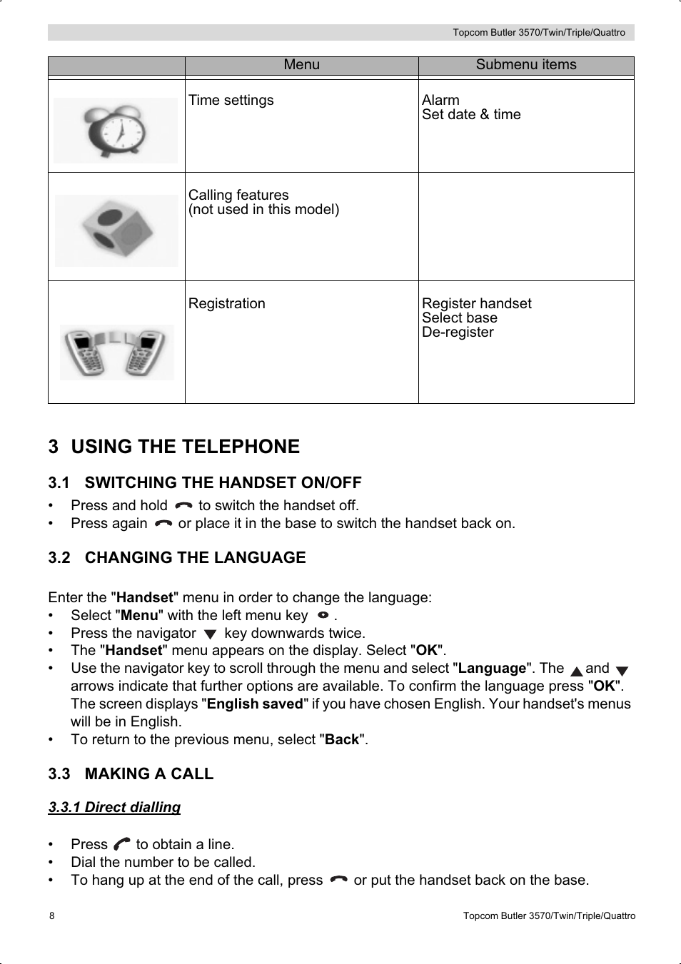 3 using the telephone | Topcom BUTLER 3570 User Manual | Page 8 / 28