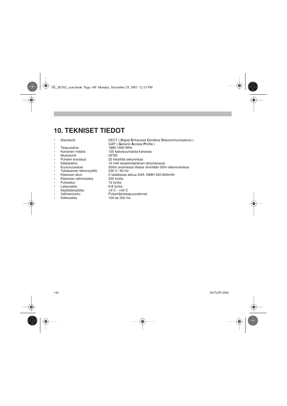 Tekniset tiedot | Topcom BUTLER 2562 User Manual | Page 140 / 144