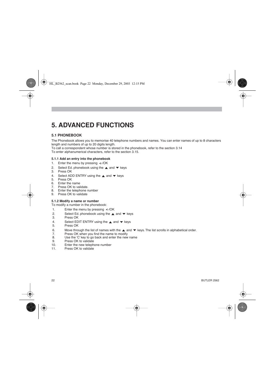 Advanced functions | Topcom BUTLER 2562 User Manual | Page 22 / 144