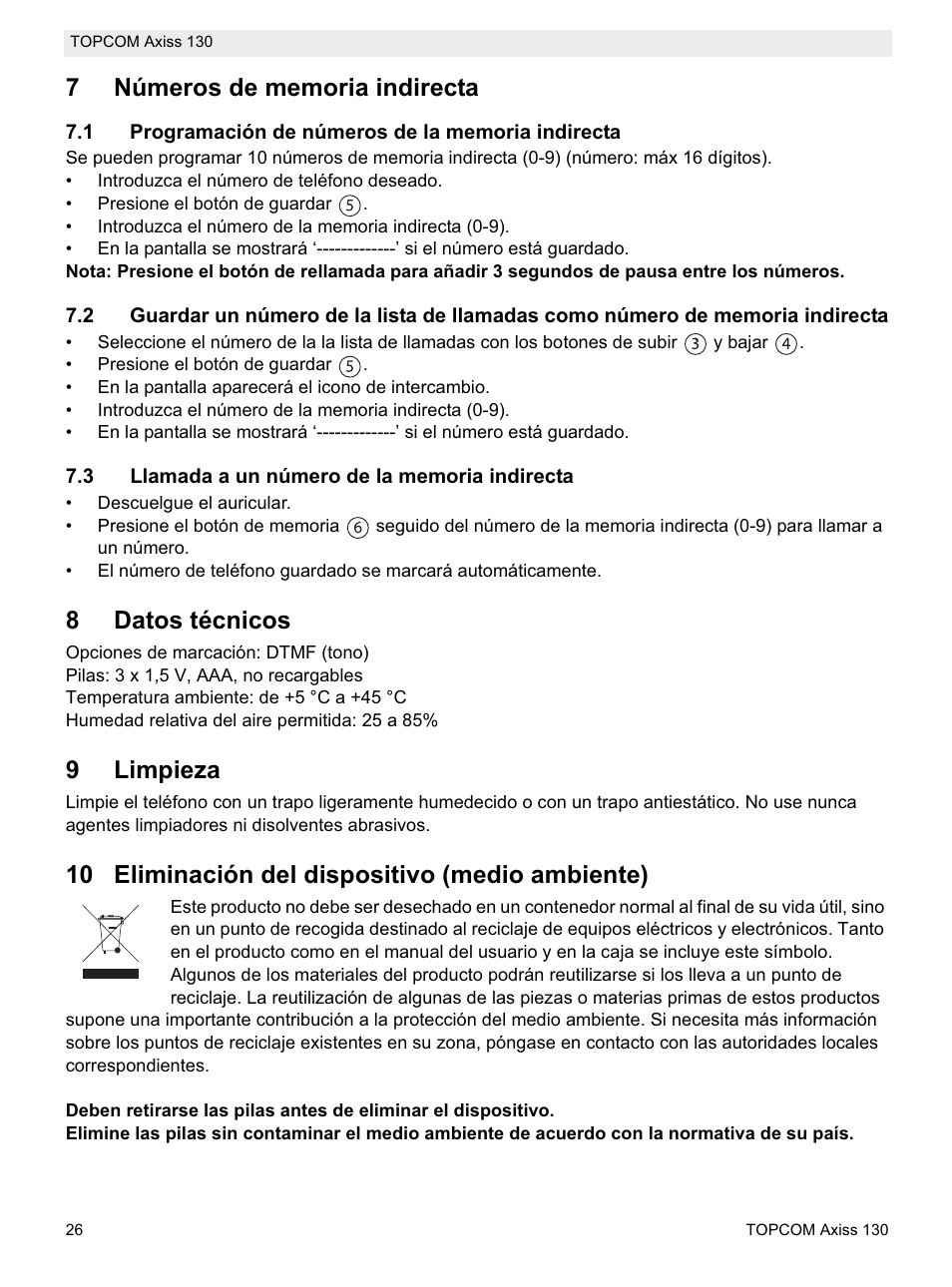 8datos técnicos, 9limpieza, 10 eliminación del dispositivo (medio ambiente) | Topcom AXISS 130 User Manual | Page 26 / 76