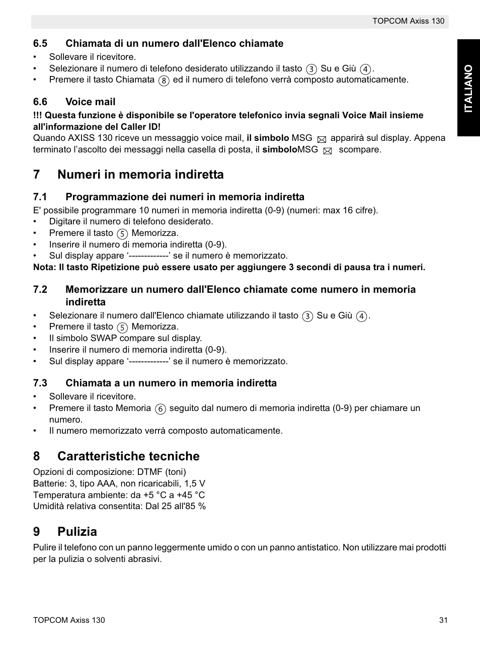 8caratteristiche tecniche, 9pulizia | Topcom AXISS 130 User Manual | Page 31 / 76