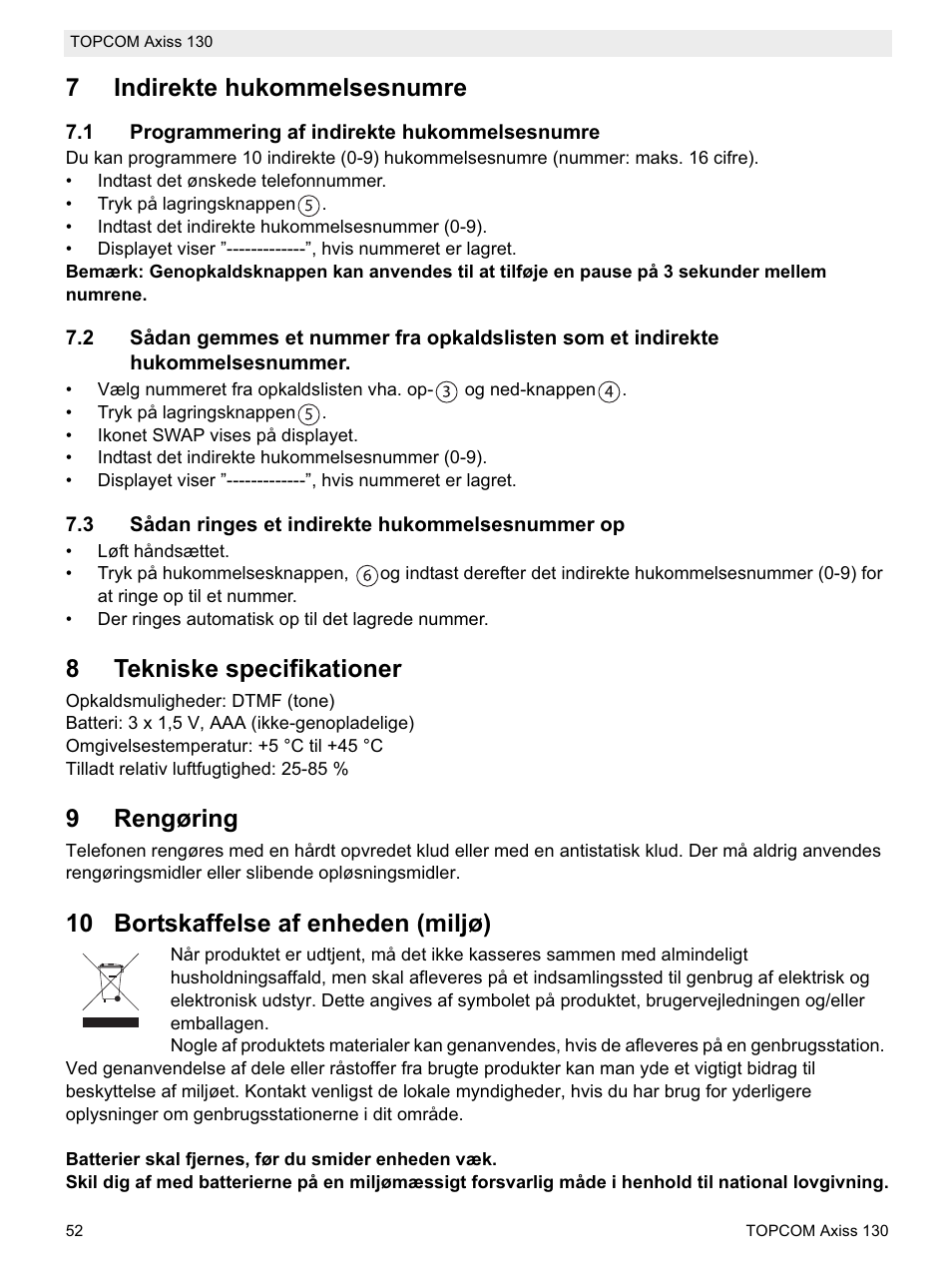 7indirekte hukommelsesnumre, 8tekniske specifikationer, 9rengøring | 10 bortskaffelse af enheden (miljø) | Topcom AXISS 130 User Manual | Page 52 / 76