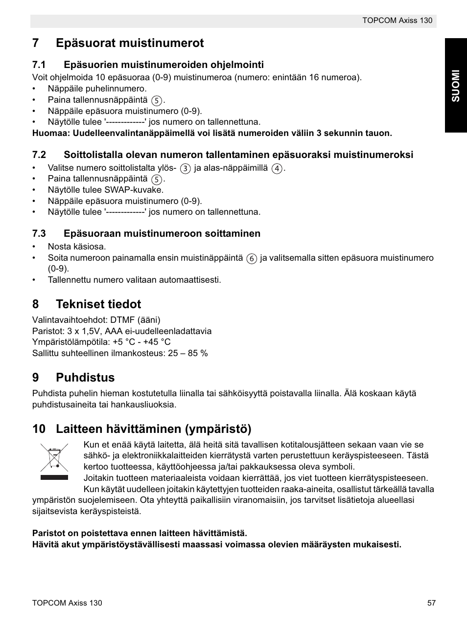 7epäsuorat muistinumerot, 8tekniset tiedot, 9puhdistus | 10 laitteen hävittäminen (ympäristö) | Topcom AXISS 130 User Manual | Page 57 / 76