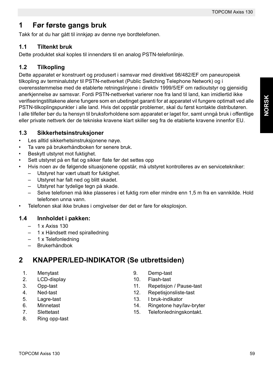 1før første gangs bruk, 2knapper/led-indikator (se utbrettsiden) | Topcom AXISS 130 User Manual | Page 59 / 76