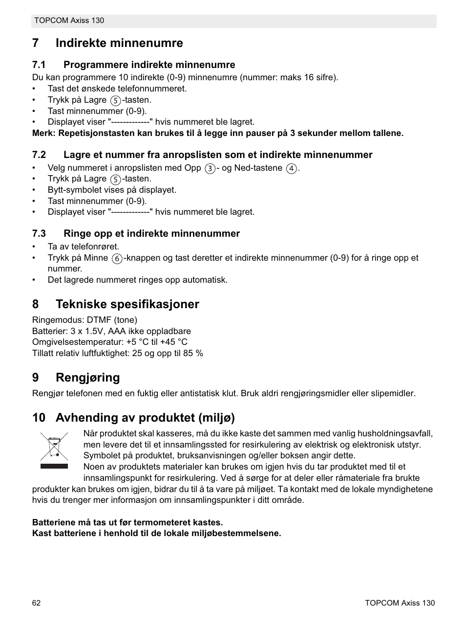 7indirekte minnenumre, 8tekniske spesifikasjoner, 9rengjøring | 10 avhending av produktet (miljø) | Topcom AXISS 130 User Manual | Page 62 / 76