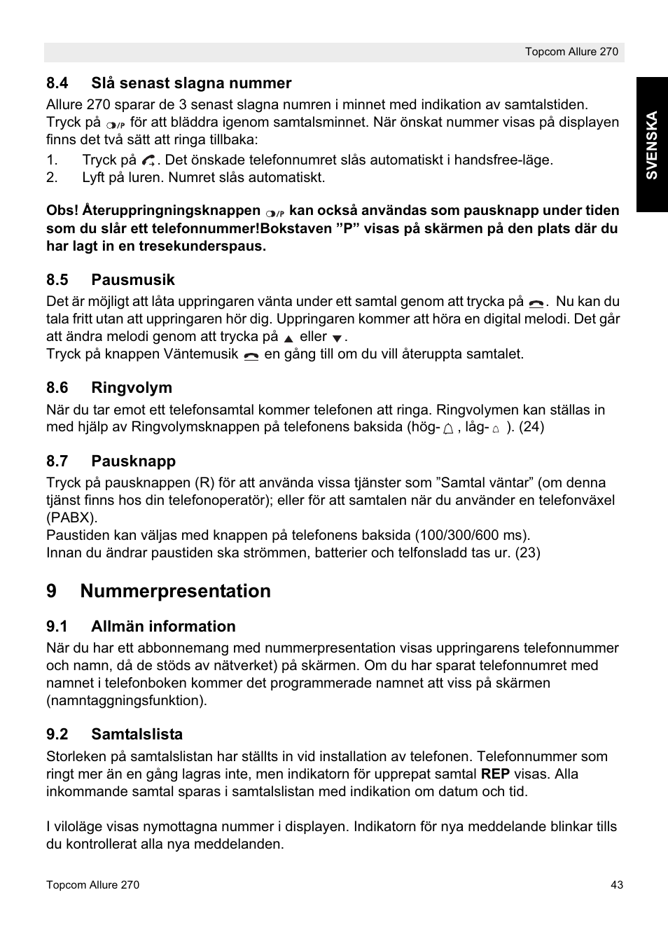 9nummerpresentation | Topcom ALLURE 270 User Manual | Page 43 / 88