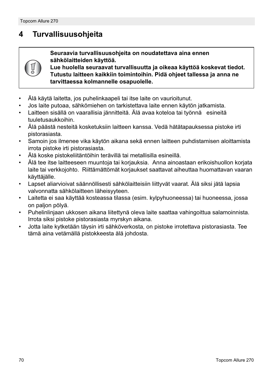 4turvallisuusohjeita | Topcom ALLURE 270 User Manual | Page 70 / 88