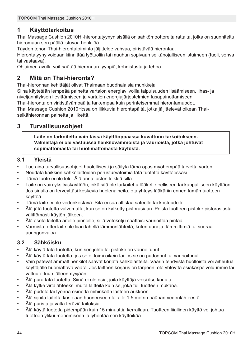 1käyttötarkoitus, 2mitä on thai-hieronta, 3turvallisuusohjeet | Topcom TMC-2010H User Manual | Page 44 / 72