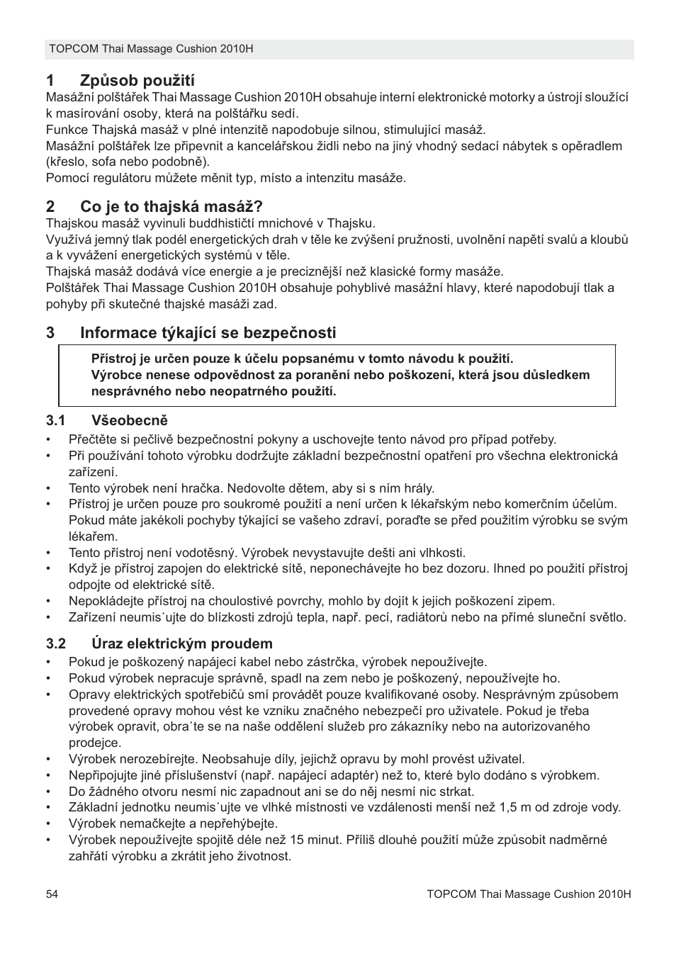 1zpĥsob použití, 2co je to thajská masáž, 3informace týkající se bezpeþnosti | Topcom TMC-2010H User Manual | Page 54 / 72