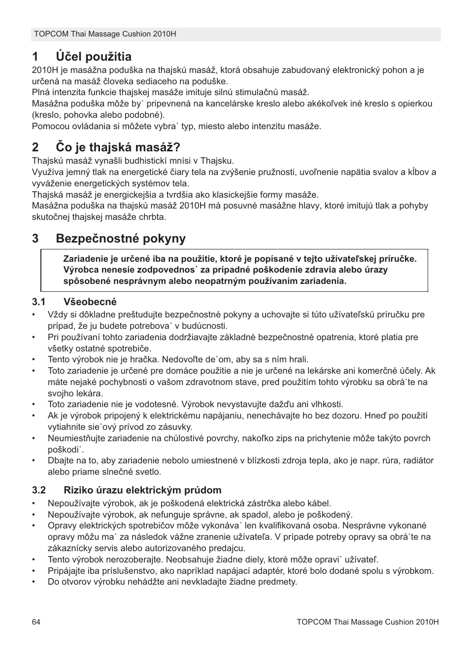 1úþel použitia, 2ýo je thajská masáž, 3bezpeþnostné pokyny | Topcom TMC-2010H User Manual | Page 64 / 72