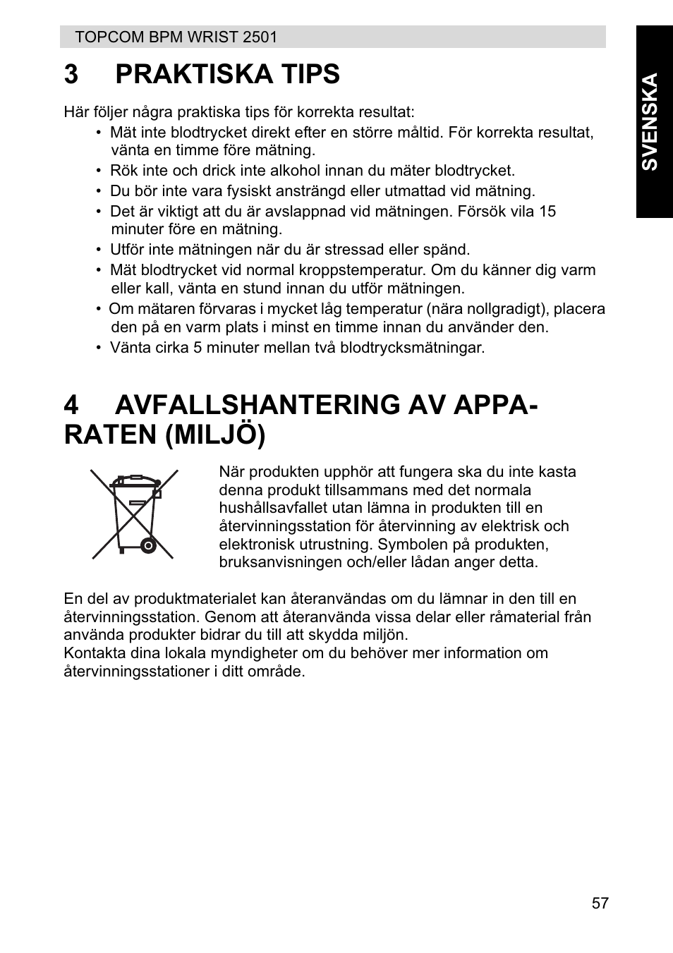 3praktiska tips, 4avfallshantering av appa- raten (miljö) | Topcom BPM WRIST 2501 User Manual | Page 57 / 120