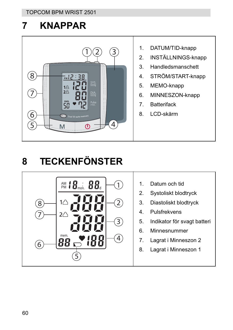 7knappar 8 teckenfönster | Topcom BPM WRIST 2501 User Manual | Page 60 / 120