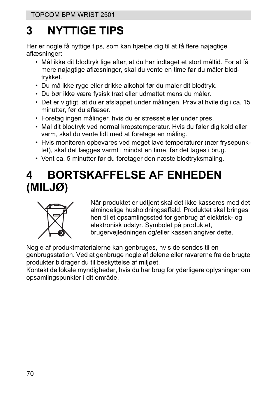 3nyttige tips, 4bortskaffelse af enheden (miljø) | Topcom BPM WRIST 2501 User Manual | Page 70 / 120