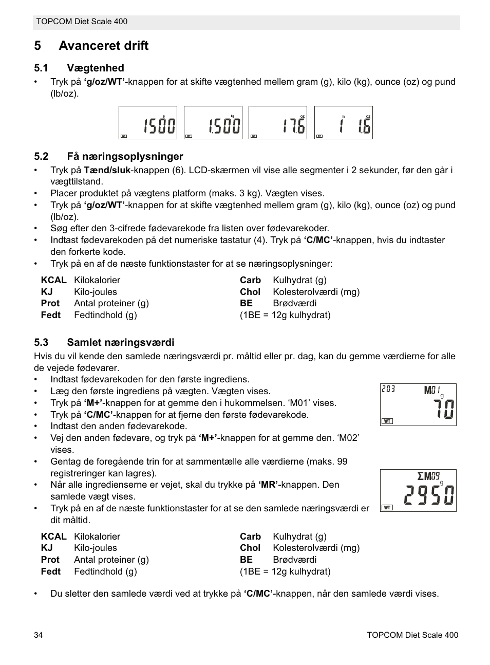 5avanceret drift, 1 vægtenhed, 2 få næringsoplysninger | 3 samlet næringsværdi | Topcom 400 User Manual | Page 34 / 88