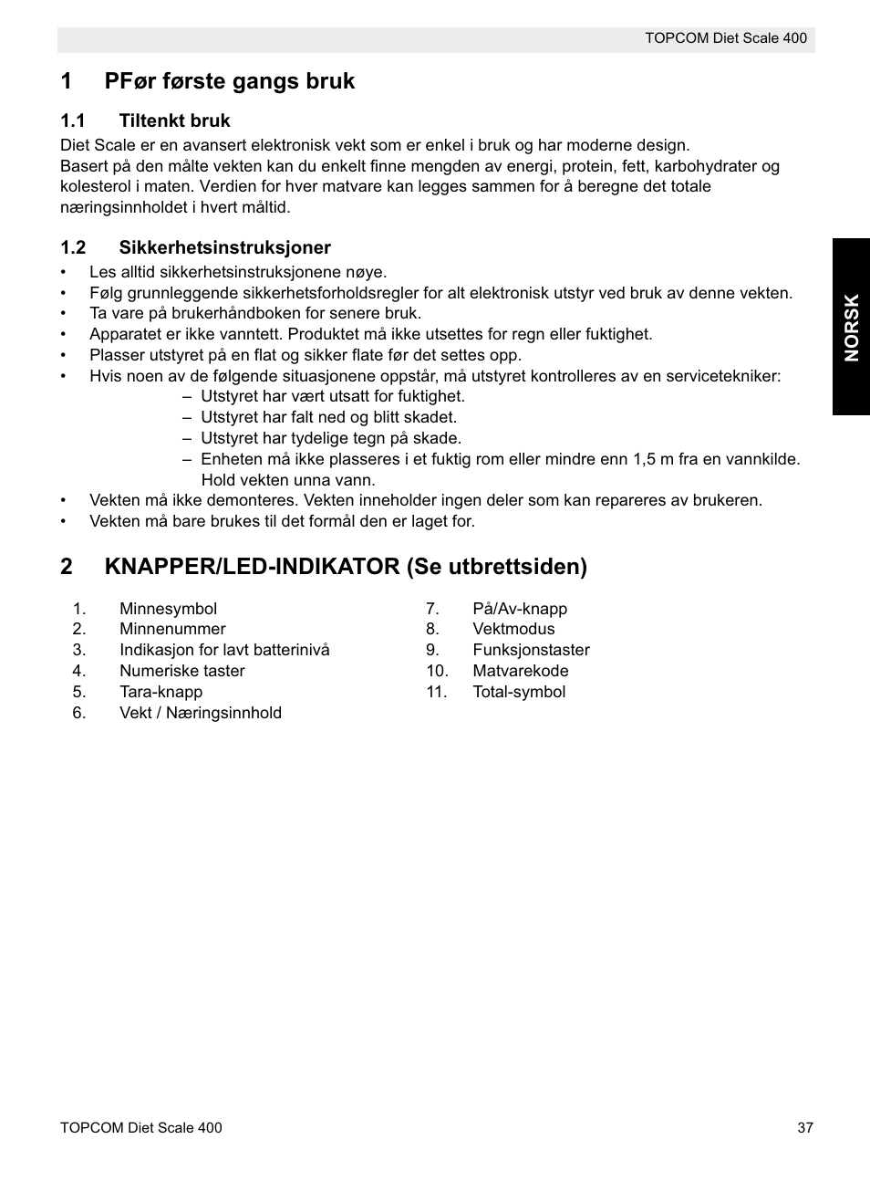 1pfør første gangs bruk, 2knapper/led-indikator (se utbrettsiden) | Topcom 400 User Manual | Page 37 / 88